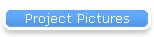 Project Pictures